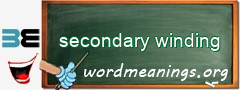 WordMeaning blackboard for secondary winding